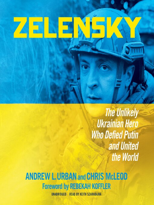 Title details for Zelensky by Andrew L. Urban - Available